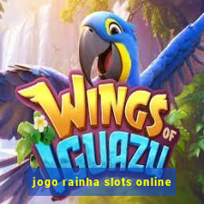 jogo rainha slots online